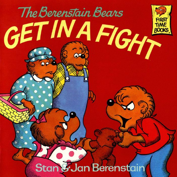 Title details for The Berenstain Bears Get in a Fight by Stan and Jan Berenstain - Available